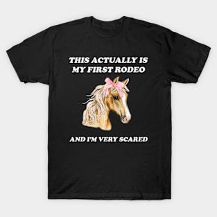 My First Rodeo shirt 90s style tshirt meme tshirt weird tshirt y2k aesthetic funny tshirt soft girl tshirt parody 2000s gift cowgirl T-Shirt